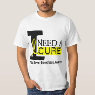 Ik heb een kure 1 endometriose nodig t-shirt