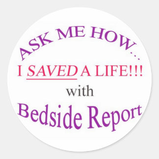 Ik heb een leven gered met Bedside Report Ronde Sticker