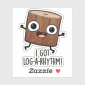Ik heb een log-a-rhythm Funny Wood Pun Sticker (Vel)