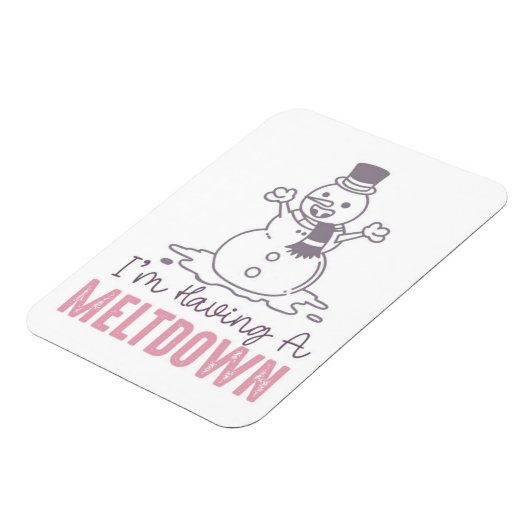 Ik heb een Meltdown - Grappig Snowman Design Magneet (Linkerzijde)