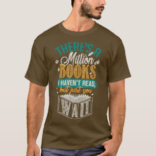 Ik heb een miljoen boeken gelezen t-shirt