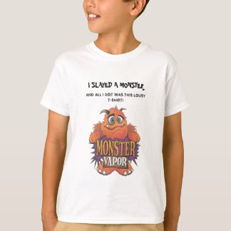 IK HEB EEN MONSTER GEKREGEN, ALLEMAAL IK HEB T-SHIRT