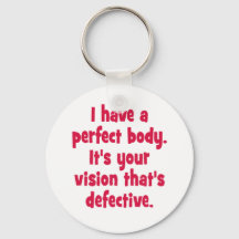 Ik heb een perfect lichaam.