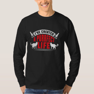 Ik heb een Purrfect Life Cat Mom Creëer T-shirt