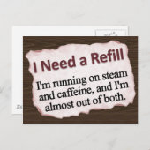 Ik heb een Refill nodig  Briefkaart (Voorkant / Achterkant)