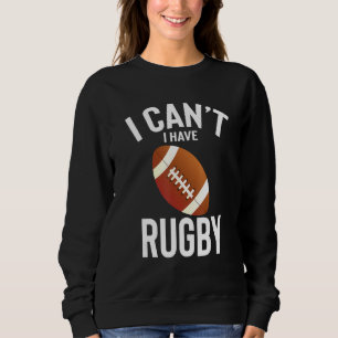 Ik heb een Rugby Funny Best Rugby Cadeau Trui