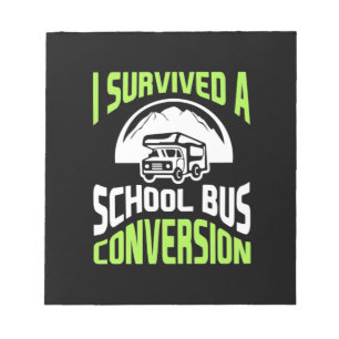 Ik heb een schoolbusconversie overleefd notitieblok