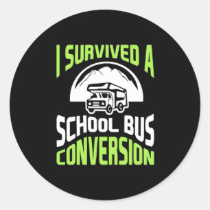 Ik heb een schoolbusconversie overleefd ronde sticker