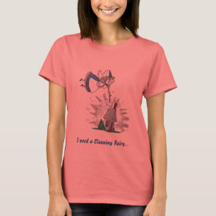 Ik heb een schoonmaakbeurt nodig... t-shirt