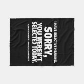 Ik heb een selectieve hoorzitting fleece deken (Voorkant (Horizontaal))