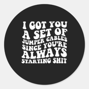 Ik heb een set springkabels voor je, sinds je op B Ronde Sticker