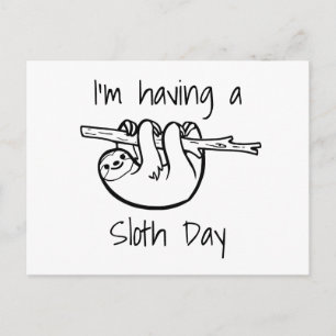 Ik heb een Sloth Day Briefkaart