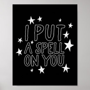 Ik heb een spreuk op je retro Halloween Shirt Star Poster