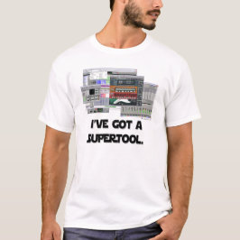Ik heb een SUPERTOOL. T-shirt