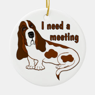 Ik heb een vergadering nodig, grappig citaat en sa keramisch ornament