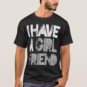 Ik heb een Vriendin T-shirt ( ) op de verkoop)