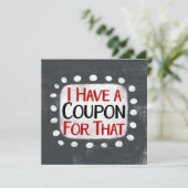 Ik heb een waardebon voor dat Wenskaart Kaart (Staand voorkant)