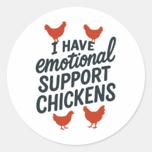 Ik Heb Emotionele Ondersteuning Kippen Funny Farm Ronde Sticker