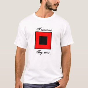 Ik heb Fay 2008 overleefd T-shirt