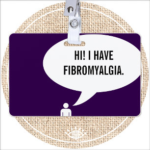 IK HEB FIBROMYALGIE-spraakbubbel Badge