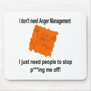 Ik heb geen Anger Management (Red) nodig Muismat