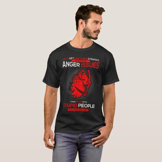 Ik heb geen angstaanjagend probleem dat ik problem t-shirt (Voorkant volledig)