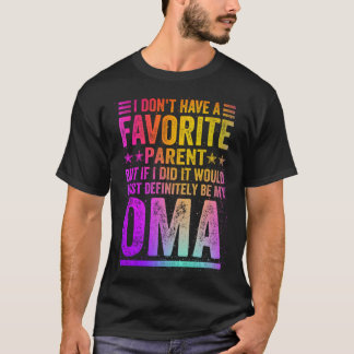 Ik Heb Geen Favoriete Ouder Geweldige Oma Vintage T-shirt