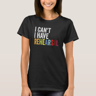 Ik heb geen gehoorzame muzikale drama t-shirt