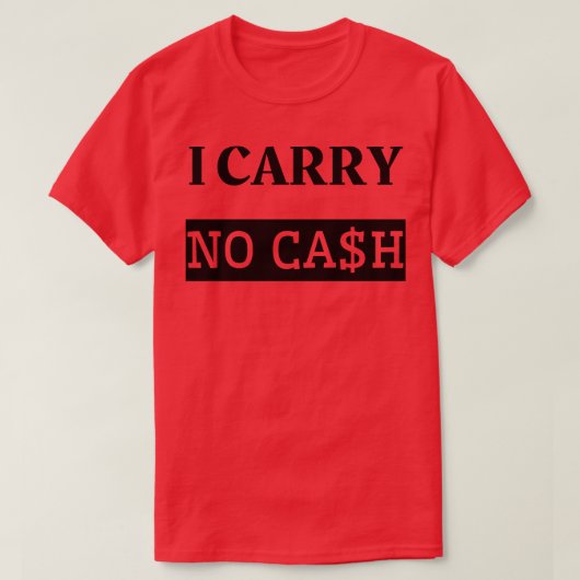 Ik heb geen geld bij me t-shirt (Design voorkant)