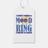 Ik heb geen goede ring nodig... ik heb een gezicht cadeaulabel (Voorkant)