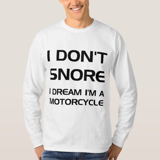 Ik heb geen idee dat ik een motor ben. t-shirt (Voorkant)