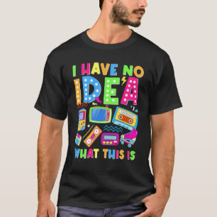 Ik heb geen idee wat dit is Man vrouwen Kind 70-80 T-shirt