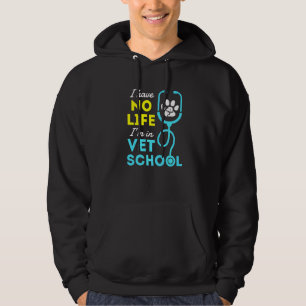 Ik heb geen leven in dierenartsen in de toekomst hoodie