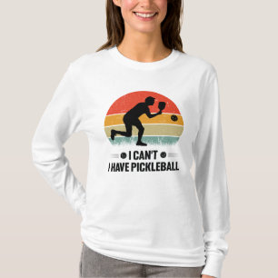 Ik heb geen pickleball, Pickleball Lover T-shirt
