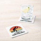 Ik heb geen pickleball, Pickleball Lover Vierkante Kartonnen Onderzetter (Insitu)