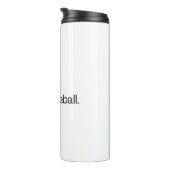 Ik heb geen pickleball thermosbeker (Geroteerd rechts)