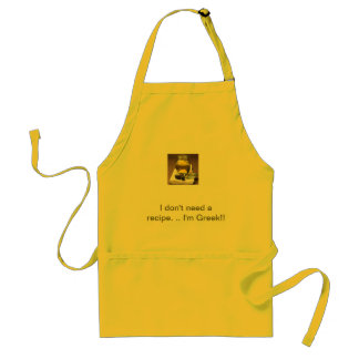 Ik heb geen recept nodig. .. Ik ben Grieks Apron Standaard Schort