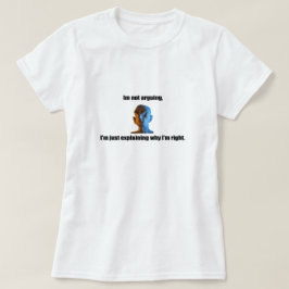 Ik heb geen ruzie over een T-shirt