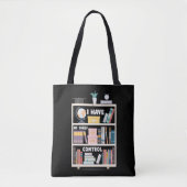 Ik heb geen Shelf Control Funny Librarian Bookworm Draagtas (Voorkant)