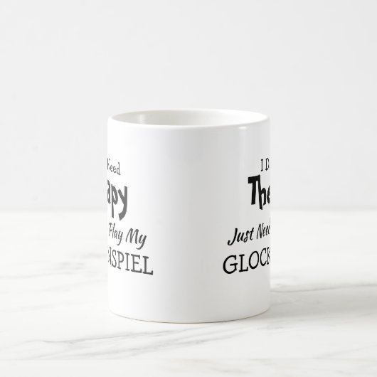 Ik heb geen therapie nodig die gewoon Glockenspiel Koffiemok (Center)