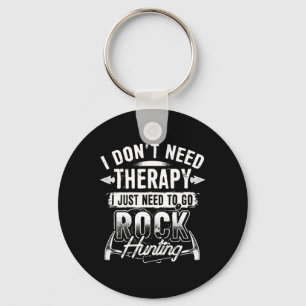 Ik heb geen therapie nodig die ik alleen maar nodi sleutelhanger