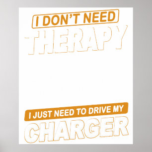 IK HEB GEEN THERAPIE NODIG Dodge Charger 1971 Poster