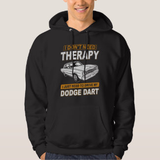 IK HEB GEEN THERAPIE NODIG Dodge Dart 73 Hoodie