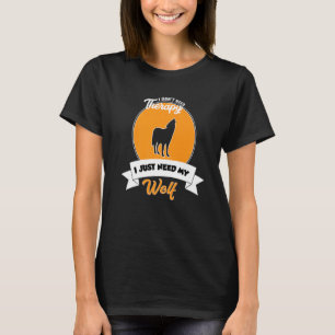 Ik heb geen therapie nodig. Ik heb alleen mijn Wol T-shirt