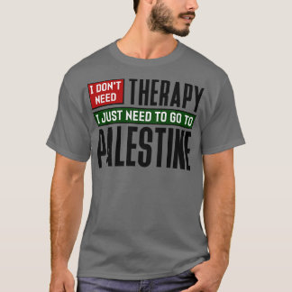 Ik heb geen therapie nodig, ik moet alleen naar Pa T-shirt