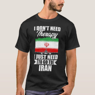 Ik heb geen therapie nodig. Ik moet gewoon naar Ir T-shirt