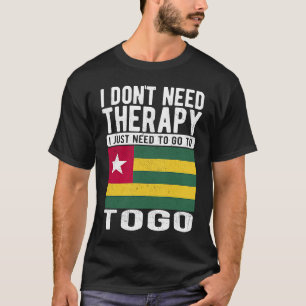 Ik heb geen therapie nodig. Ik moet gewoon naar To T-shirt