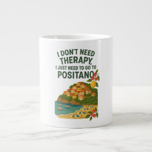 Ik heb geen therapie nodig, ik moet naar Positano Extra Grote Beker