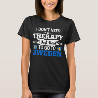 Ik heb geen therapie nodig - Zweden T-shirt