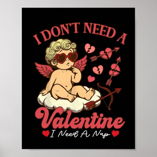 Ik heb geen Valentijn nodig, ik heb een dutje nodi Poster (Voorkant)